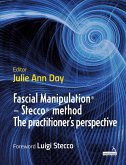 Fascial Manipulation(r) - Stecco(r) Method the Practitioner's Perspective