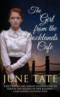 The Girl from the Docklands Café - Tate, June (Author)