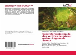 Georreferenciación de dos vértices de primer orden - Laguna de Suesca