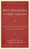 Black Administrators in Higher Education