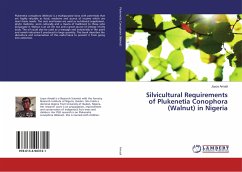 Silvicultural Requirements of Plukenetia Conophora (Walnut) in Nigeria