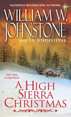 A High Sierra Christmas - Johnstone, William W.; Johnstone, J. A.