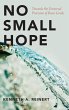No Small Hope - Bild 1