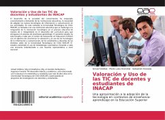 Valoración y Uso de las TIC de docentes y estudiantes de INACAP - Valdivia, Ismael;Arancibia, María Luisa;Araneda, Sebastián