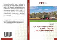 Les Enjeux et Perspectives du Non Labour en Maraîchage Biologique - Abrougui, Khaoula;Chehaibi, Sayed;Hamza, Elyes