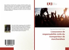 L'assurance de responsabilité civile du transporteur de marchandises - Korogo, Pinga-Wende Bernard Sylvain