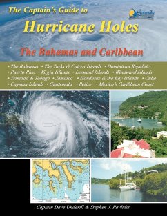 The Captain's Guide to Hurricane Holes - Underill, Captain Dave; Pavlidis, Stephen J