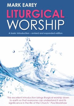 Liturgical Worship - Earey, Mark