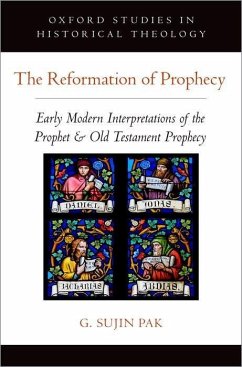 The Reformation of Prophecy - Pak, G Sujin