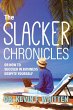 The Slacker Chronicles - Bild 1