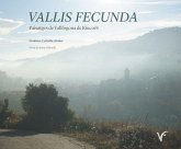 Vallis fecunda : paisatges de Vallfogona de Riucorb