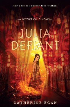 Julia Defiant - Egan, Catherine