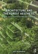 Architecture and the Forest Aesthetic - Bild 1
