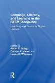 Language, Literacy, and Learning in the STEM Disciplines