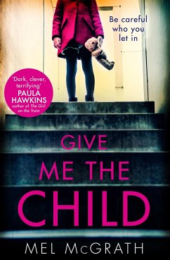 Give Me the Child - McGrath, Melanie