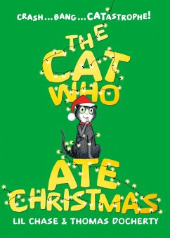 The Cat Who Ate Christmas - Chase, Lil