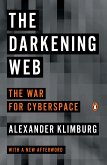The Darkening Web: The War for Cyberspace