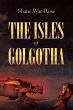 The Isles Of Golgotha - Bild 1
