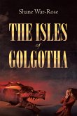 The Isles Of Golgotha