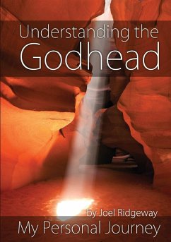 Understanding the Godhead - Ridgeway, Joel I