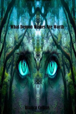 Cover What Demon Wishes Are Worth (eBook, ePUB)
