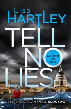 Tell No Lies (eBook, ePUB) - Hartley, Lisa