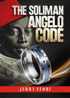 The Soliman Angelo Code (eBook, ePUB) - Efobi, Jerry