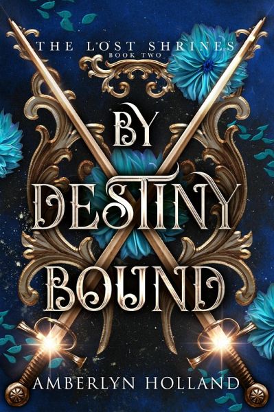 By Destiny Bound (The Lost Shrines, #2) (eBook, ePUB) By Destiny Bound (The Lost Shrines, #2) (eBook, ePUB)