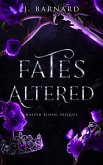 Fates Altered (Halven Rising, #0) (eBook, ePUB) Fates Altered (Halven Rising, #0) (eBook, ePUB)