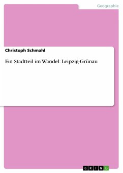 Ein Stadtteil im Wandel: Leipzig-Grünau (eBook, ePUB)