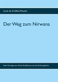 Der Weg zum Nirwana