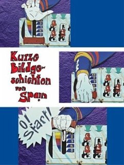 Kurze Bildgeschichten von Spain - Meinl, Hans "Spain"