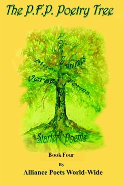 The Poetry Tree Book Four - World-Wide, Alliance Poets