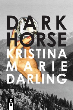 Dark Horse - Darling, Kristina Marie