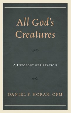 All God's Creatures - Horan, Daniel P.