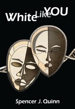 White Like You - Quinn, Spencer J.