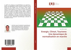 Energie, Climat, Tourisme: Une dynamique de normalisation en marche - Lusson, Jean-Marc