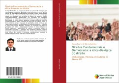 Direitos Fundamentais e Democracia: a ética dialógica do direito - Oliveira Sobrinho, Afonso Soares de