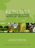 Kosovo: Gearing Policies Toward Growth and Development