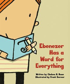 Ebenezer Has a Word for Everything - Rowe, Chelsea H.