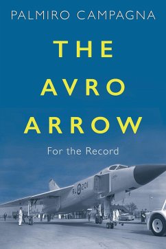 The Avro Arrow - Campagna, Palmiro