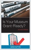 Is Your Museum Grant-Ready?