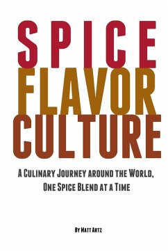 Spice Flavor Culture - Artz, Matt