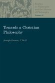 Towards a Christian Philosophy