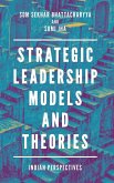 Strategic Leadership Models and Theories