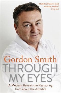 Through My Eyes - Smith, Gordon