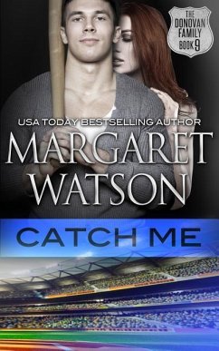 Catch Me - Watson, Margaret