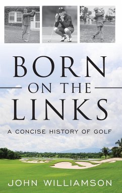 Born on the Links - Williamson, John