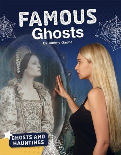 Famous Ghosts - Gagne, Tammy