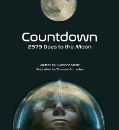 Countdown: 2979 Days to the Moon - Slade, Suzanne